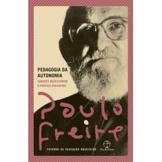 Livro Pedagogia da Autonomia Paulo Freire