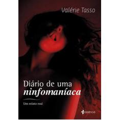 Livro - Diário De Uma Ninfomaníaca