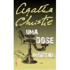 Livro - Uma dose mortal