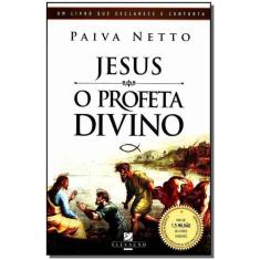 Jesus, o Profeta Divino - ELEVACAO EDITORA                            