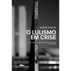Livro - O lulismo em crise