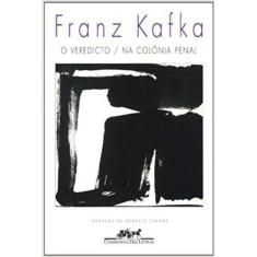 Veredicto / Na Colonia Penal, O