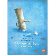 Homem de Água e Sua Fonte, O