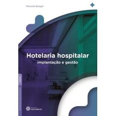 Livro - Hotelaria Hospitalar: