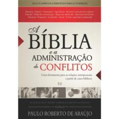 Livro - A Bíblia e a Administração de Conflitos