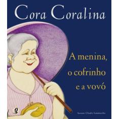 Livro - A Menina, o Cofrinho e a Vovó