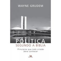 Política Segundo a Bíblia