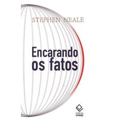 Encarando os fatos