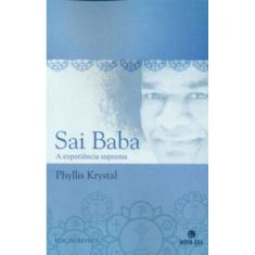 Sai Baba: A Experiencia Suprema
