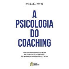 Livro - A Psicologia do Coaching