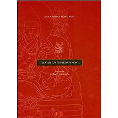 Ventos da Impermanência. Um Estudo Sobre a Ressignificação do Budismo Tibetano no Contexto da Diáspora