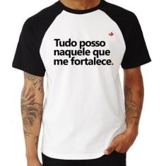 Camiseta Raglan Tudo posso naquele que me fortalece - Foca na Moda, Br