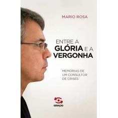 Livro - Entre a glória e a vergonha