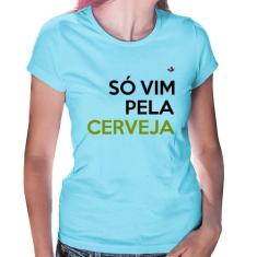 Baby Look Só vim pela cerveja - Foca na Moda, Azul bebê, G