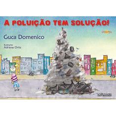 A poluição tem solução