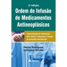 Livro - Ordem De Infusão De Medicamentos Antineoplásicos
