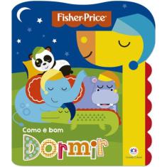 Fisher-Price - Como É Bom Dormir