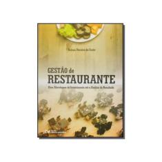 Gestao de restaurante - uma abordagem do investimento ate a analise do