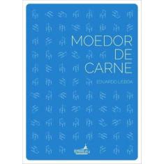 Moedor de Carne - HUMANA LETRA, 3
