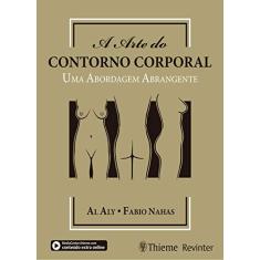 A Arte do Contorno Corporal: Uma Abordagem Abrangente