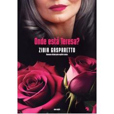 Onde está Teresa? Nova edição