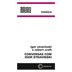 Conversas Com Igor Stravinski
