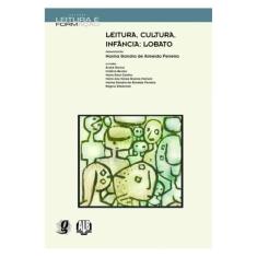 Leitura, Cultura, Infância: Lobato