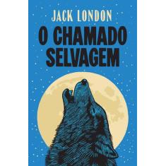 Livro - O chamado selvagem