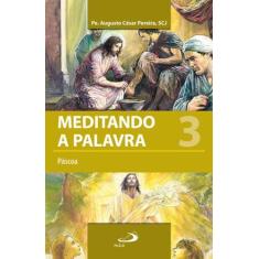 Meditando a palavra 3 - PAULUS EDITORA, 3