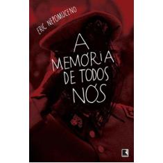Livro - A memória de todos nós