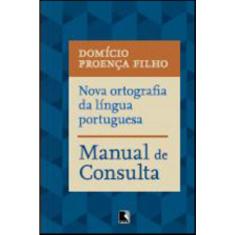 Livro - Nova ortografia da língua portuguesa: Manual de consulta: Manual de consulta