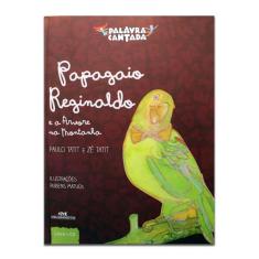Papagaio reginaldo E A árvore da montanha