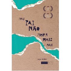 Meu pai não mora mais aqui