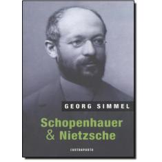 Schopenhauer E Nietzsche - Contraponto