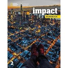 Impact American 2 - Workbook - National Geographic Learning - Cengage