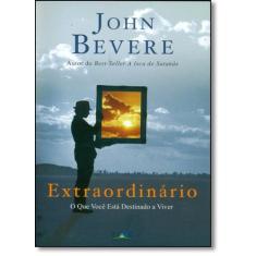 Extraordinário: O Que Você Está Destinado a Viver - LAN EDITORA, 3