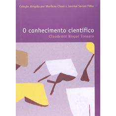 O conhecimento cientifico