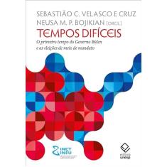 Tempos difíceis: O primeiro tempo do Governo Biden e as eleições de meio de mandato