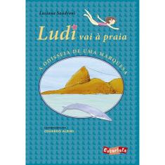 Livro - Ludi vai à praia: a odisseia de uma marquesa (Nova edição)