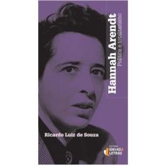 Hannah Arendt: Política e Totalitarismo, 3