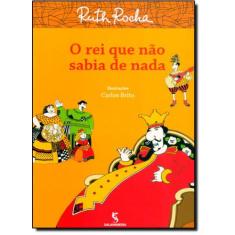 Livro - O rei que não sabia de nada