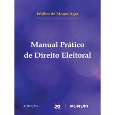 Manual Prático De Direito Eleitoral