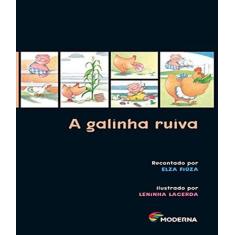 Livro A Galinha Ruiva - Elza Fiuza