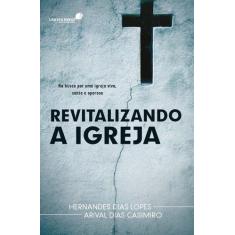 Livro - Revitalizando A Igreja