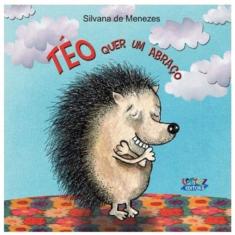 Teo Quer Um Abraco