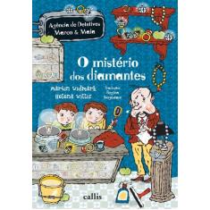 Livro - O Mistério dos Diamantes - 3ª Edição - Agência de Detetives Ma