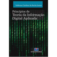 Princípios de Teoria da Informação Digital Aplicada