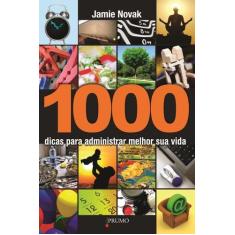 Livro - 1000 dicas para administrar melhor sua vida