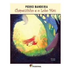 Livro - Chapeuzinho e o Lobo Mau