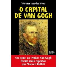 Livro - O Capital De Van Gogh